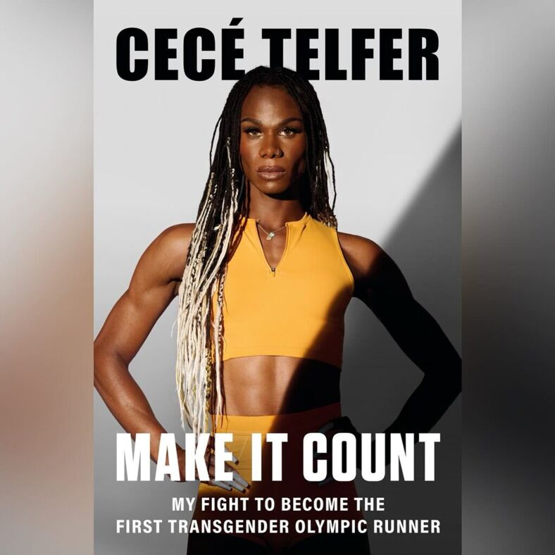 CeCé Telfer share her story in an upcoming autobiography, “Make It Count”, slated for release in June 2024